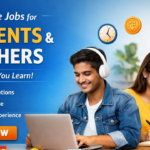 Part-Time Jobs for Students & Freshers: Best Opportunities to Earn While Learning in 2025